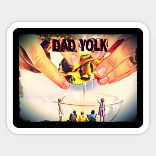 Dad Yolk Sticker